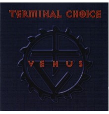 Terminal Choice - Venus