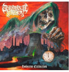 Terminal Nation - Holocene Extinction