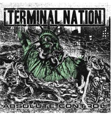 Terminal Nation - Absolute Control