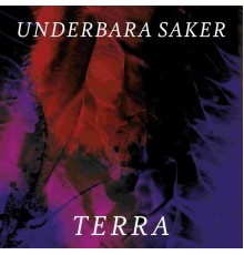 Terra - Underbara saker