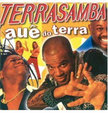 Terra Samba - Auê Do Terra