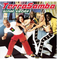 Terra Samba - Sinal Verde