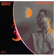 Terrace Martin - Impedance - EP