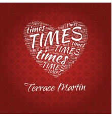 Terrace Martin - Times