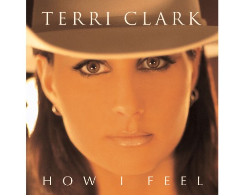 Terri Clark - How I Feel