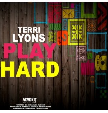 Terri Lyons - Play Hard