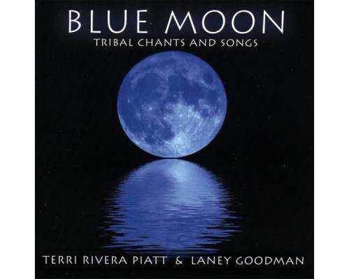 Terri Rivera Piatt - Blue Moon Terri Rivera Piatt - Blue Moon