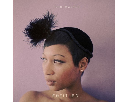 Terri Walker - Entitled