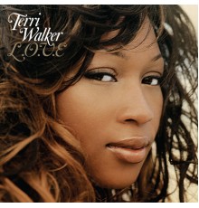 Terri Walker - L.O.V.E