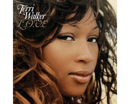 Terri Walker - L.O.V.E