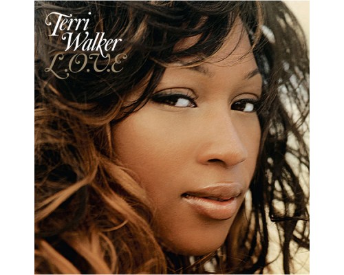 Terri Walker - L.O.V.E