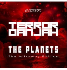 Terror Danjah - The Planets