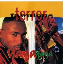 Terror Fabulous - Yaga Yaga