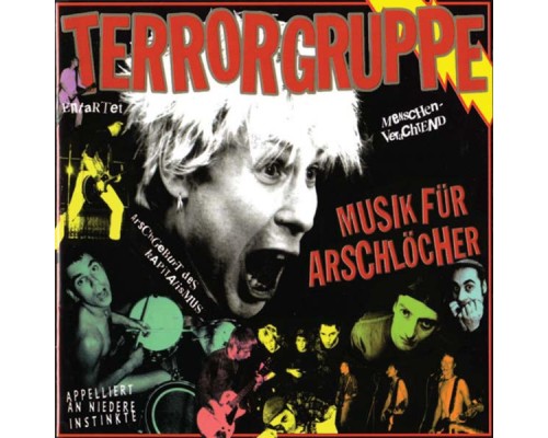 Terrorgruppe - Musik Für Arschlöcher