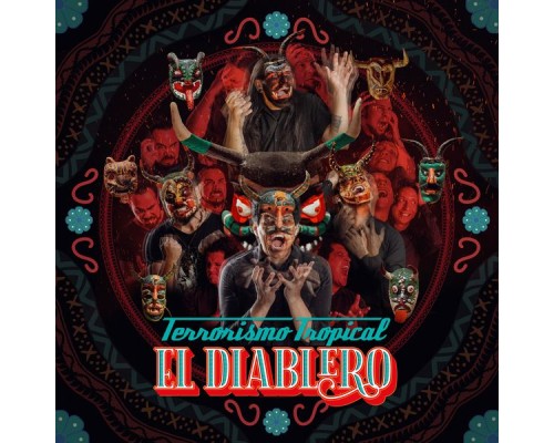 Terrorismo Tropical - El diablero