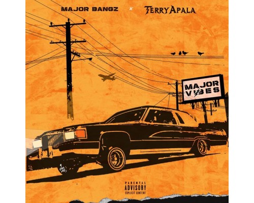 Terry Apala & Majorbangz - Major Vibes - EP
