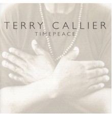 Terry Callier - Timepeace