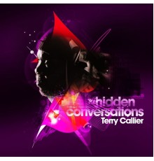 Terry Callier - Hidden Conversations