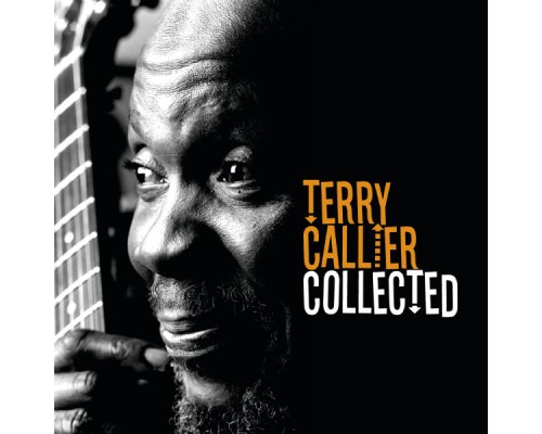 Terry Callier - The Collected