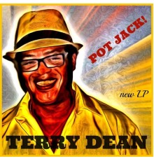Terry Dean - Pot Jack