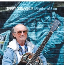 Terry Donaghue - Shades of Blue