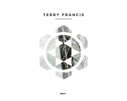 Terry Francis - Gasworks