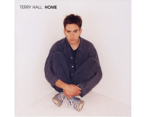 Terry Hall - Home  (Expanded)