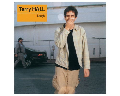 Terry Hall - Laugh…..Plus!