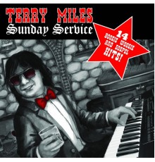 Terry Miles - Sunday Service