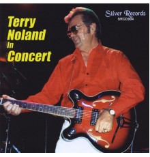Terry Noland - Terry Noland In Concert