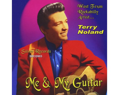 Terry Noland - Me & My Guitar