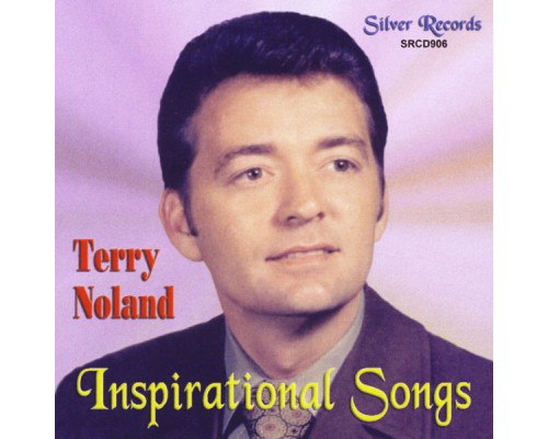 Terry Noland - Inspirational Songs