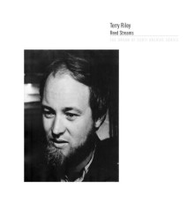 Terry Riley - Reed Streams