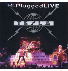 Tesla - RePlugged Live