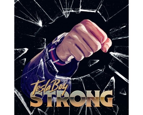 Tesla Boy - Strong