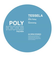 Tessela - With Patsy / Swimming