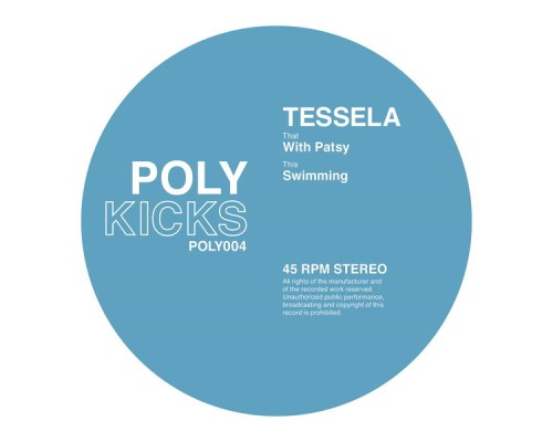 Tessela - With Patsy / Swimming