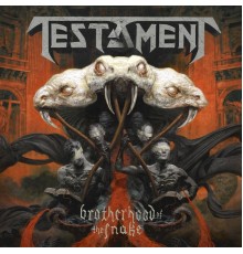 Testament - Brotherhood of the Snake