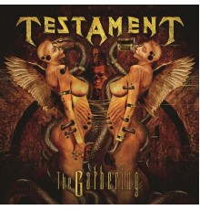 Testament - The Gathering