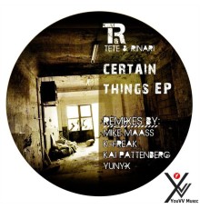 Tete & Rinari - Certain Things