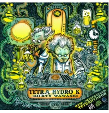 Tetra Hydro K - Dirty Wawash