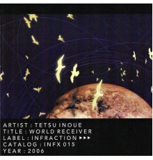 Tetsu Inoue - World Receiver