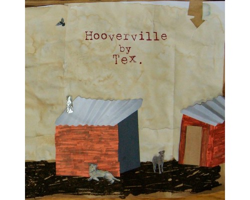 Tex - Hooverville