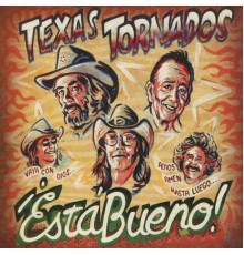 Texas Tornados - ¡esta Bueno!