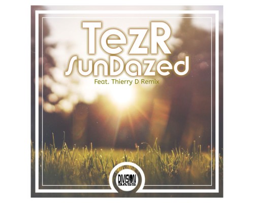 TezR - SunDazed