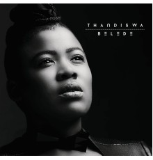 Thandiswa - Belede