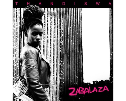 Thandiswa - Zabalaza