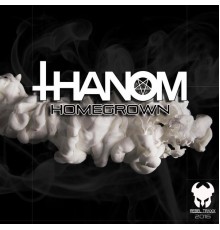 Thanom - Homegrown