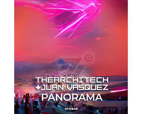 TheArchitech and Juan Vasquez - PANORAMA