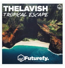 TheLavish - Tropical Escape